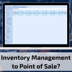 Why is Inventory Management crucial to Point of Sale?